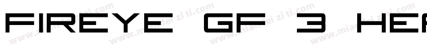 Fireye GF 3 Headline Condensed字体转换